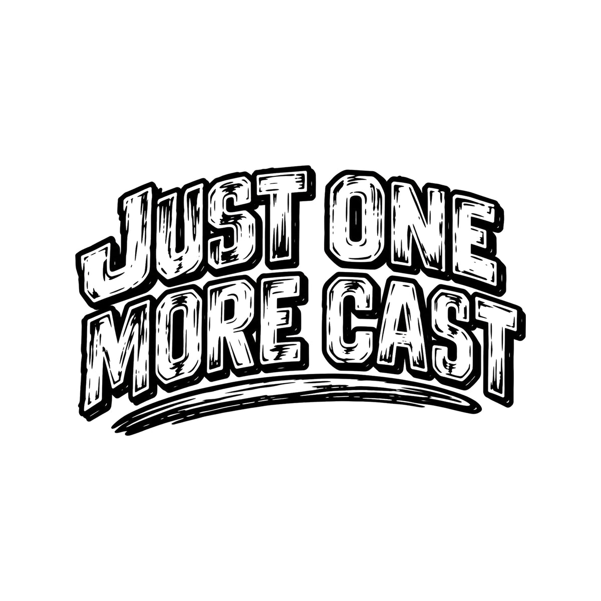 One More Cast