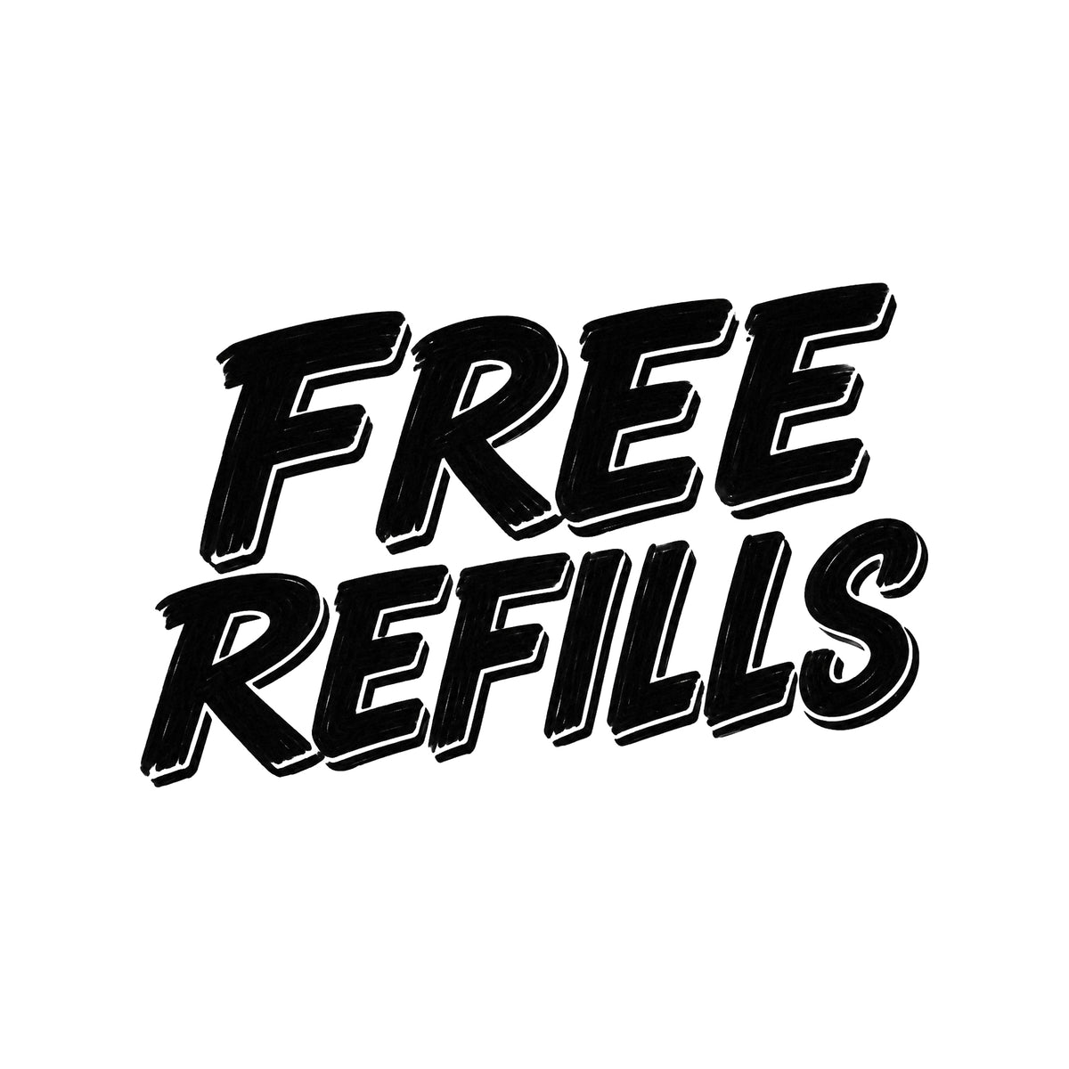 Free Refills