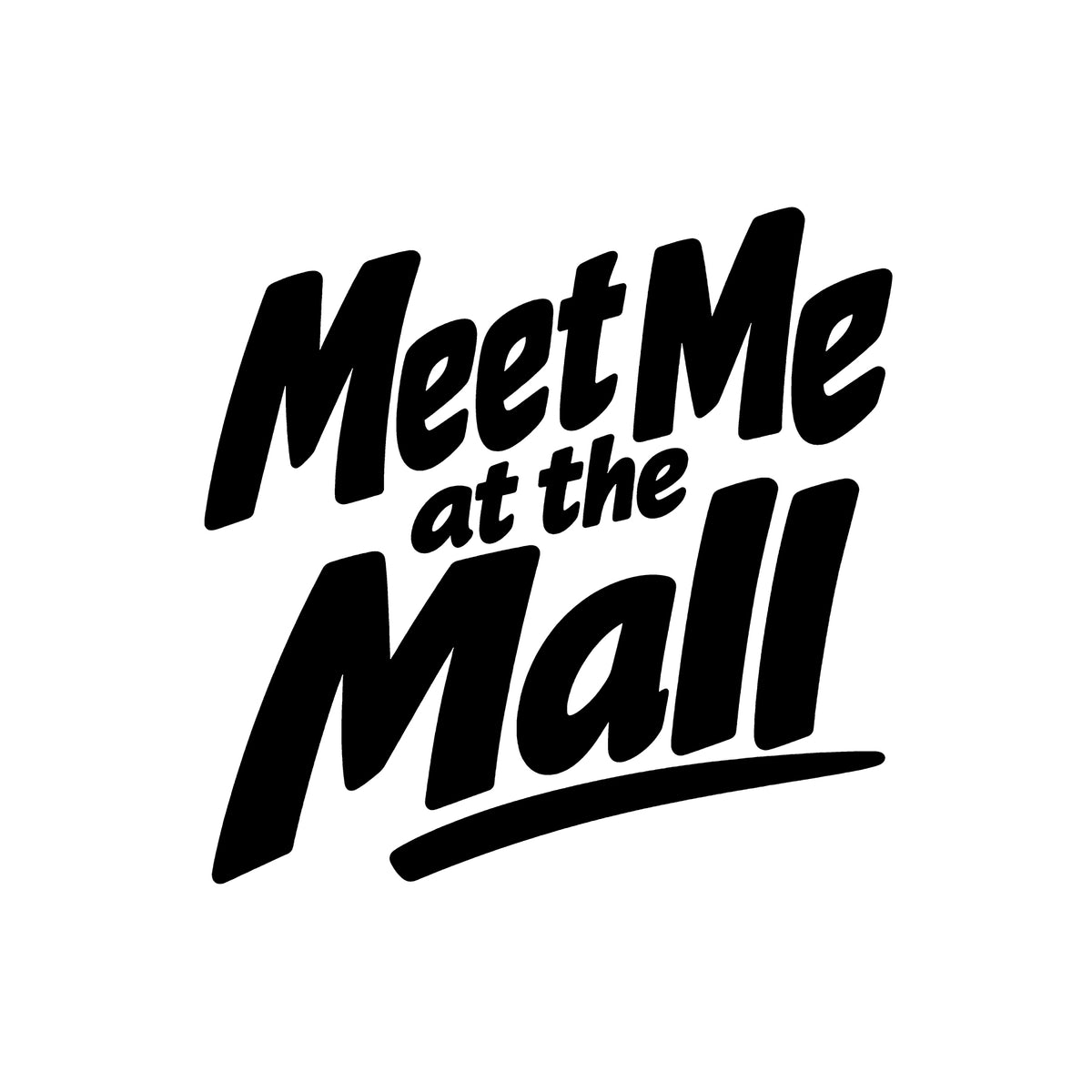 Meet Me at the Mall